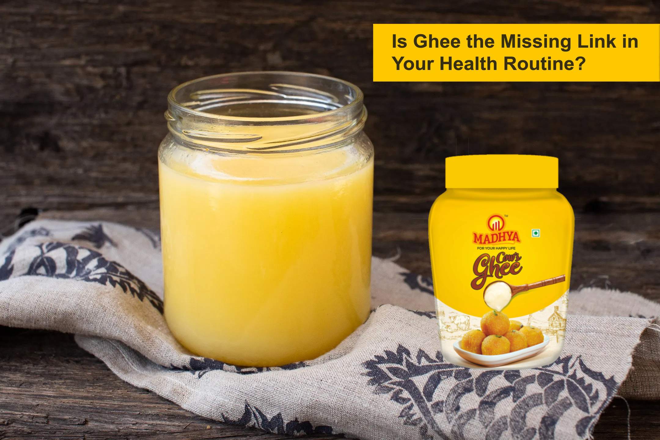 Best Desi Ghee for Health & Taste