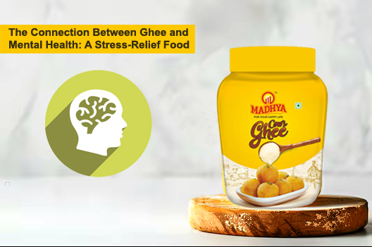 The Connection Between Ghee and Mental Health